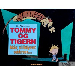Tommy og Tigern- Nr. 5- Når villdyret våkner....