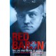 Red Baron - The Life and Death of an Ace