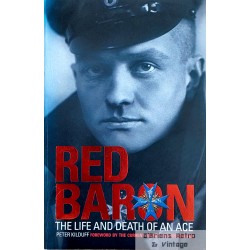 Red Baron - The Life and Death of an Ace