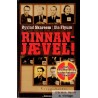 Rinnan-jævel - Siste innsideberetning fra den forhatte banden