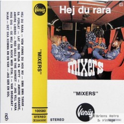 Mixers- Hej du rara