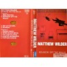 Matthew Wilder - Bouncin' off the Walls - Kassett