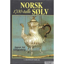 Norsk 1700-talls sølv - Ingvar Aa. Klingenberg