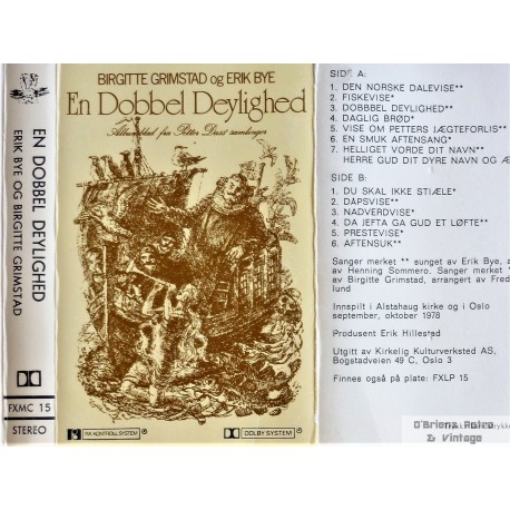 Erik Bye/ Birgitte Grimstad- En Dobbel Deylighed