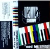 Dissimilis Show - Med Løs Snipp - Kassett