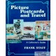 Picture Postcards and Travel - A Collector's Guide