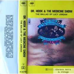 Dr. Hook & The Medicine Show- The Ballad OF Lucy Jordan