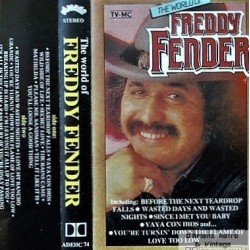 Freddy Fender- The World of Freddy Fender
