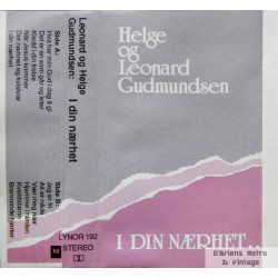 Helge og Leonard Gudmundsen- I din nærhet...