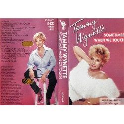 Tammy Wynette: Sometimes When We Touch (kassett)
