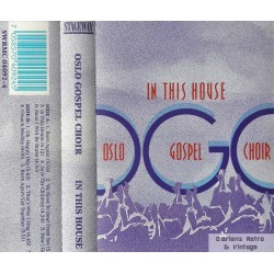 Oslo Gospel Choir- In this house