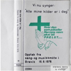 Alle mine kilder er i deg (kassett)