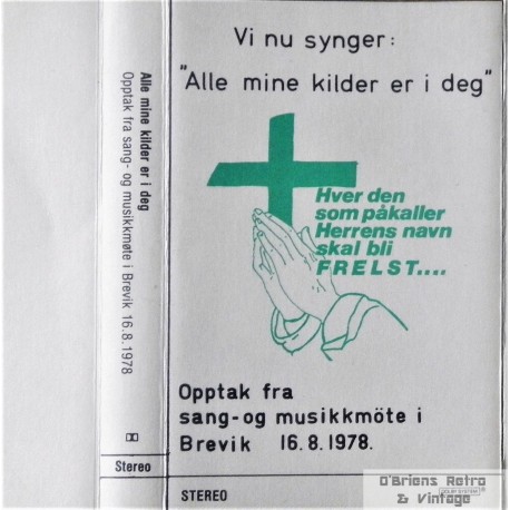 Alle mine kilder er i deg (kassett)