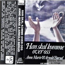 Anne Marie & Arnold Børud: Han skal komme over oss (kassett)