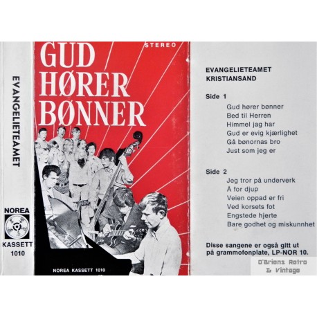 Evangelieteamet- Gud hører bønner