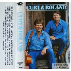 Curt & Roland