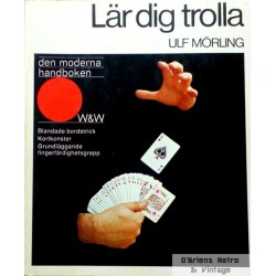 Lär dig trolla - Den moderna handboken