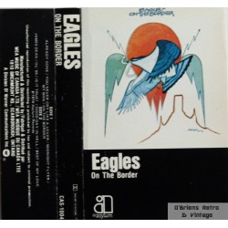 Eagles- On The Border