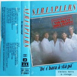 Streaplers- De e bara å stå på