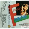 Frank Sinatra - The Early Years - Kassett