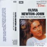 Olivia Newton-John - Have you never be mellow - Kassett