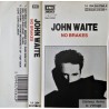 John Waite - No Brakes - Kassett