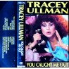 Tracey Ullman - You Caught Me Out - Kassett