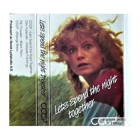 CCCP- Lets Spend The Night Together