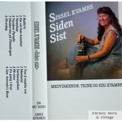 Sissel Kvambe- Siden sist