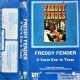 Freddy Fender - If You're Ever In Texas - Kassett