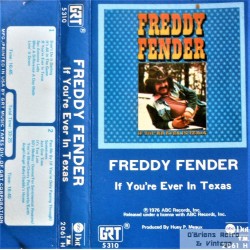 Freddy Fender- If You're Ever In Texas