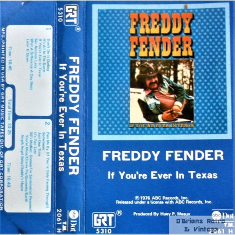 Freddy Fender- If You're Ever In Texas