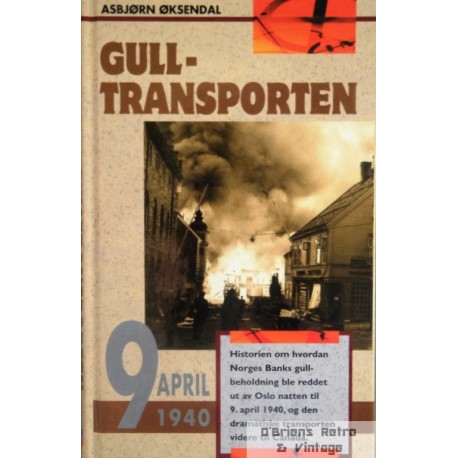Gulltransporten- 9. april 1940