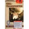 Asbjørn Øksendal - Gulltransporten - 9. april 1940
