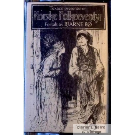 Texaco presenterer Norske Folkeeventyr (lydbok)