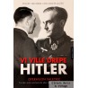 Freiherr von Boeselager - Vi ville drepe Hitler