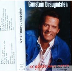 Gunstein Draugedalen- Ei glede som varer