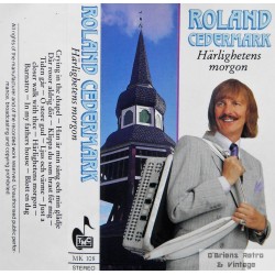 Roland Cedermark- Härlighetens morgon