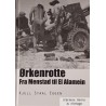 Kjell Staal Eggen - Ørkenrotte - Fra Menstad til El Alamein