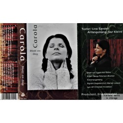 Carola- Blott en dag