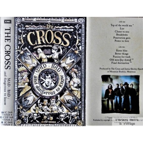 The Cross: Mad Bad and dangerous to know (kassett)