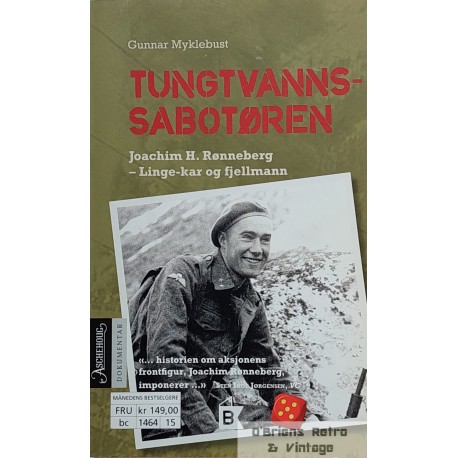 Tungtvannssabotøren - Joachim H. Rønneberg