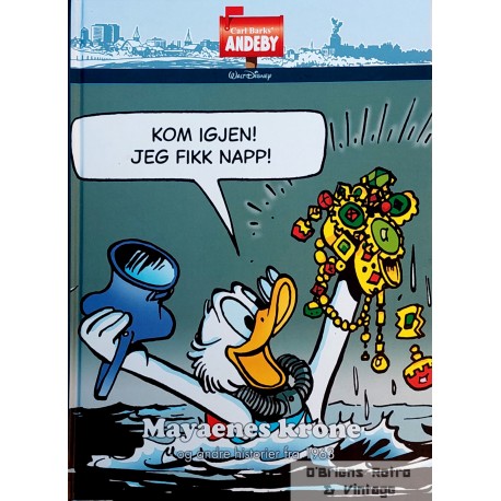 Carl Barks Andeby - Mayaenes krone og andre historier