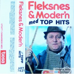 Fleksnes & Moder'n med Top Hits