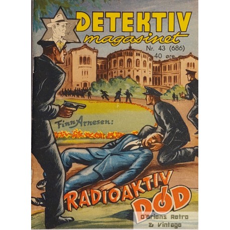 Detektiv-Magasinet - Nr. 43 (686) - 1954 - Radioaktiv død