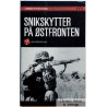 Albrecht Wacker - Snikskytter på Østfronten