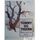 Tommy & Tigern - Bok 2 - Havregrøtens hevn