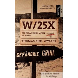 W/25X - Motstandskampen på Grini