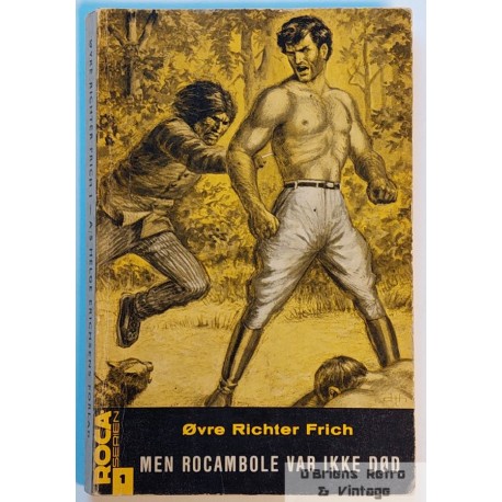 Øvre Richter Frich - Men Rocambole var ikke død