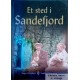 Roger Davidsen- Et sted i Sandefjord
